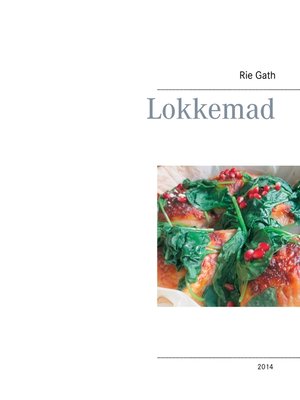 cover image of Lokkemad